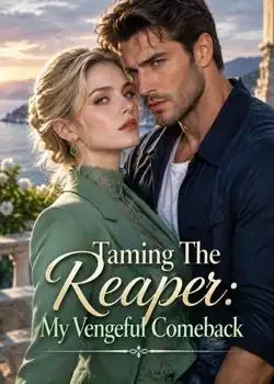 Taming The Reaper: My Vengeful Comeback book cover