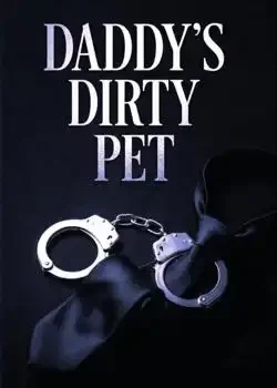 Daddy's Dirty Pet book cover