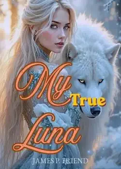 My True Luna book cover