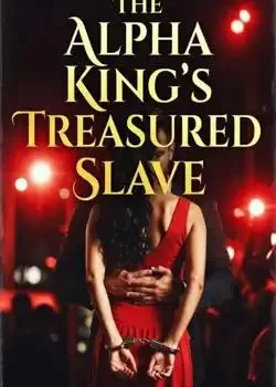 The Alpha King's Treasured Slave  book cover