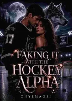 Faking It With The Hockey Alpha book cover