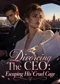 Divorcing The CEO: Escaping His Cruel Cage book cover