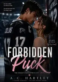 The Forbidden Puck: The Coach's Daughter is Off Limits book cover