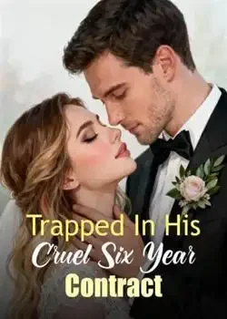 Trapped In His Cruel Six Year Contract book cover