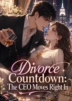 Divorce Countdown: The CEO Moves Right In book cover
