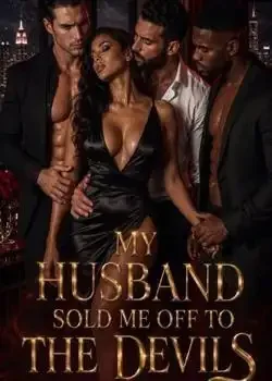 My husband sold me off to the devils book cover