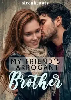 My Friend's Arrogant Brother book cover