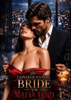 The Consequential Bride Of the Mafia Lord book cover