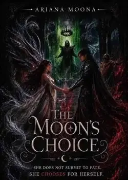 The Moon's Choice book cover