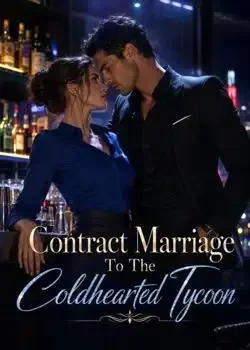 Contract Marriage To The Coldhearted Tycoon book cover