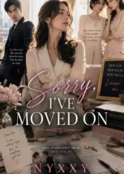 Sorry, I've Moved On book cover