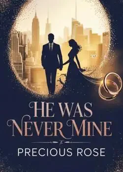 HE WAS NEVER MINE book cover