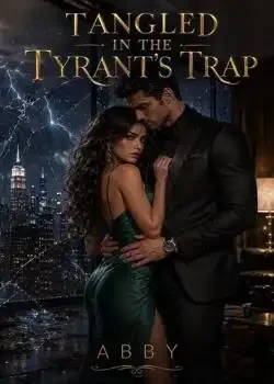 TANGLED IN THE TYRANT'S TRAP book cover