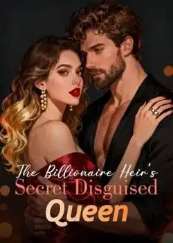 The Billionaire Heir's Secret Disguised Queen book cover