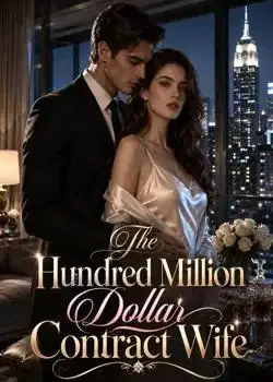 The Hundred Million Dollar Contract Wife book cover