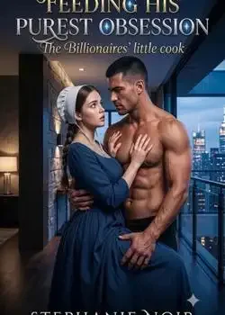 Feeding His Purest Obsession: The Billionaires' Little Cook book cover