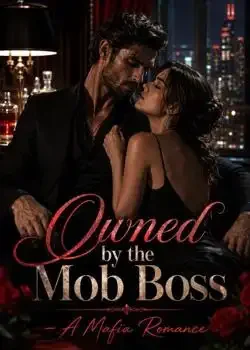 Owned by the Mob Boss - A Mafia Romance book cover