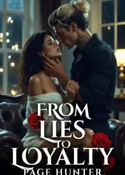 From Lies To Loyalty  book cover