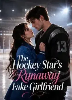 The Hockey Star's Runaway Fake Girlfriend book cover