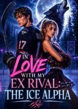 In love with my rx rival: The Ice Alpha book cover