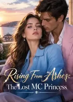 Rising From Ashes: The Lost MC Princess book cover
