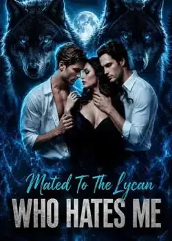 Mated To The Lycan Who Hates Me  book cover
