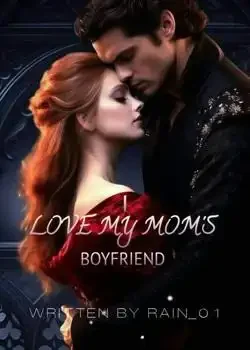 I love my mom's boyfriend book cover