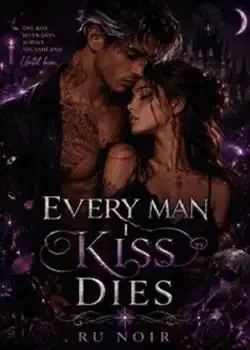 Every man I kiss dies  book cover