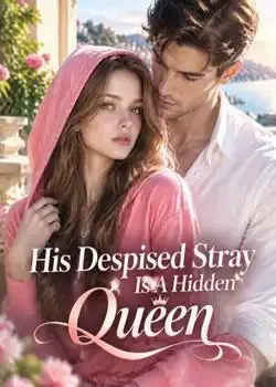 His Despised Stray Is A Hidden Queen book cover