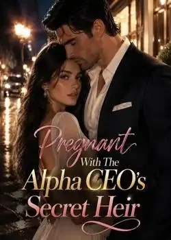 Pregnant With The Alpha CEO's Secret Heir book cover