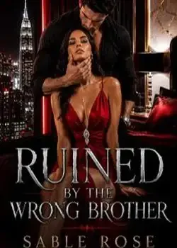 Ruined By The Wrong Brother book cover