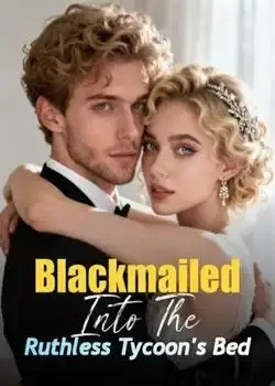 Blackmailed Into The Ruthless Tycoon's Bed book cover