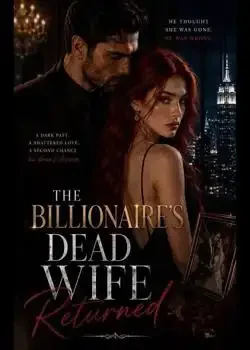 The Billionaire's Dead Wife Returned book cover