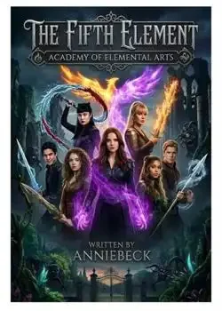 The Fifth Element: Academy Of Elemental Arts book cover