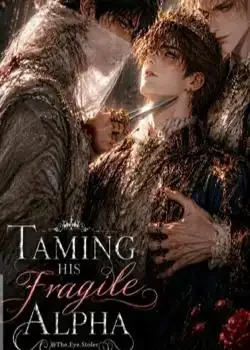 Taming His Fragile Alpha book cover