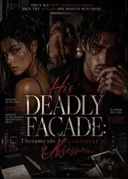HIS DEADLY FACADE: I BECAME THE OPPRESSOR OBSESSION  book cover