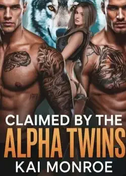 Claimed by the Alpha Twins. book cover