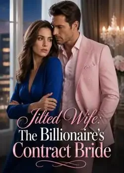 Jilted Wife: The Billionaire's Contract Bride book cover
