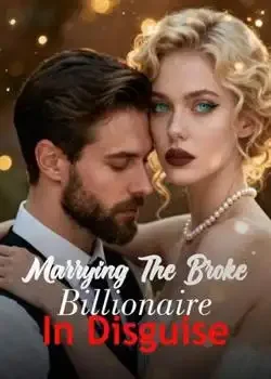 Marrying The Broke Billionaire In Disguise book cover