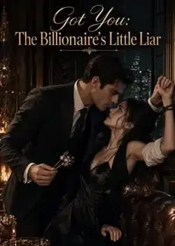 Got You: The Billionaire's Little Liar book cover