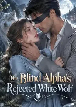 The Blind Alpha's Rejected White Wolf book cover