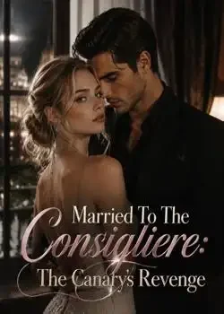 Married To The Consigliere: The Canary's Revenge book cover