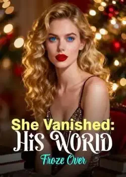 She Vanished: His World Froze Over book cover