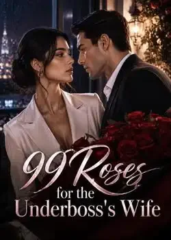 99 Roses for the Underboss's Wife book cover