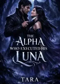 The Alpha who Executed his Luna book cover