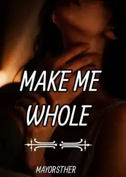 Make Me Whole book cover