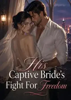 His Captive Bride's Fight For Freedom book cover