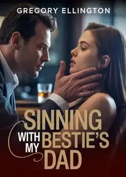 Sinning with My Bestie's Dad book cover
