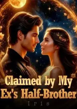Claimed by My Ex's Half-Brother book cover