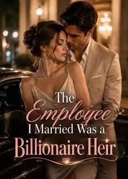 The Employee I Married Was a Billionaire Heir book cover